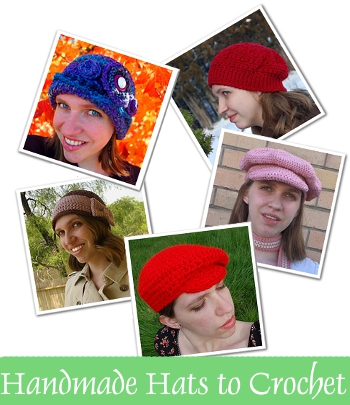 Handmade Hats to Crochet