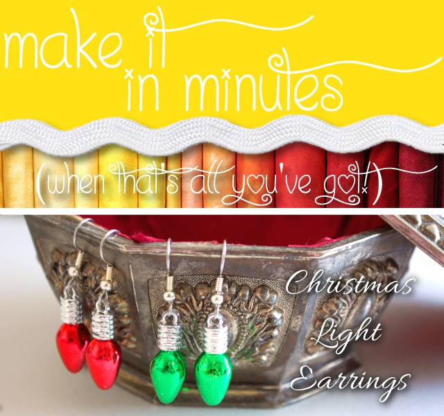 Make it in Minutes - Christmas Light Earrings