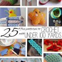 25 free patterns to Crochet with 100 Yards or Less